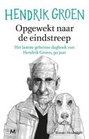 Opgewekt naar de eindstreep - Hendrik Groen - ebook - thumbnail