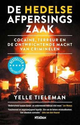 De Hedelse afpersingszaak De Hedelse afpersingszaak