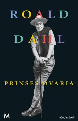 Prinses Ovaria - Roald Dahl - ebook