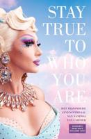Stay true to who you are - Vanessa van Cartier - ebook - thumbnail