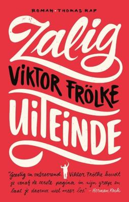 Zalig uiteinde - Viktor Frölke - ebook