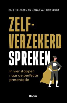 Zelfverzekerd spreken - Gijs Nillessen, Jonas van der Vlugt - ebook