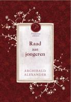 Raad aan jongeren - Archibald Alexander - ebook - thumbnail