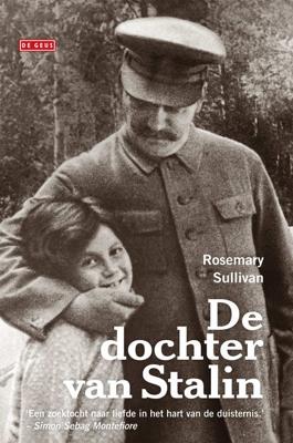 De dochter van Stalin (Hardback) De dochter van Stalin (Hardback)