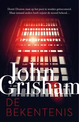 De bekentenis - John Grisham - ebook