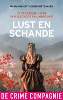 Lust en schande - Marianne Hoogstraaten, Theo Hoogstraaten - ebook - thumbnail