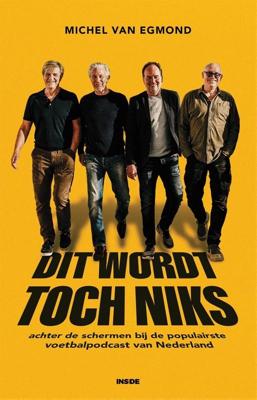 DIT WORDT TOCH NIKS - Michel van Egmond - ebook