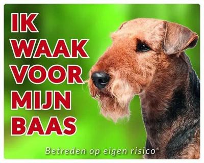 Airedale Terrier Waakbord - Ik waak voor mijn baas Airedale Terrier Waakbord - Ik waak voor mijn baas