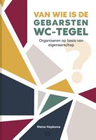 Van wie is de gebarsten wc-tegel? - Watze Hepkema - ebook - thumbnail