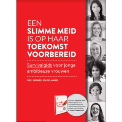 Een slimme meid is op haar toekomst voorbereid (Paperback)