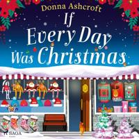 If Every Day Was Christmas - thumbnail