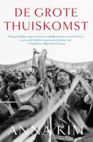 De grote thuiskomst - Anna Kim - Paperback (9789056726010) - thumbnail