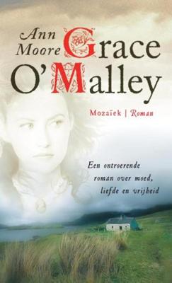Grace O'Malley - Ann Moore - eBook (9789023916598) Grace O'Malley - Ann Moore - eBook (9789023916598)