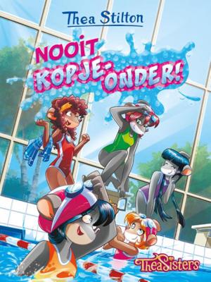 Nooit kopje-onder! - Thea Stilton - Paperback (9789059249677)