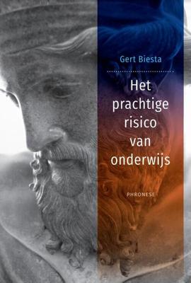 Het prachtige risico van onderwijs - Gert Biesta - Paperback (9789490120382)