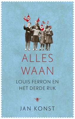 Alles waan - Jan Konst - ebook