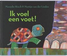 Ik voel een voet! - Maranke Rinck - Hardcover (9789047700265)