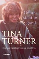 Geluk staat je goed - Tina Turner - Paperback (9789021578255) - thumbnail