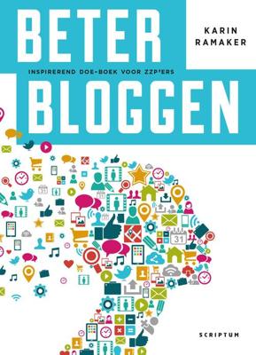 Beter bloggen - Karin Ramaker - eBook (9789463190183)