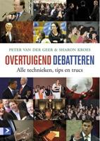 Overtuigend debatteren - Peter van der Geer, Sharon Kroes - eBook (9789052619873) - thumbnail