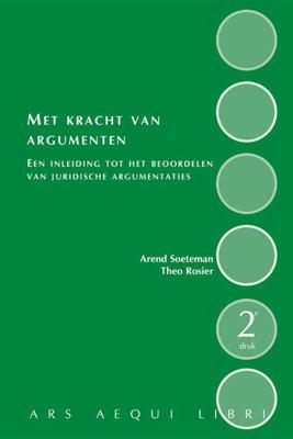 Met kracht van argumenten - Arend Soeteman, Theo E. Rosier - Paperback (9789069168852)
