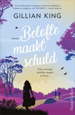Belofte maakt schuld - Gillian King - ebook
