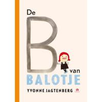 De B van Balotje! (Hardback) - thumbnail