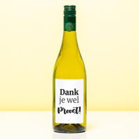 Wijnfles Dank Je Wel Proost - Wit (Sauvignon Blanc) - thumbnail