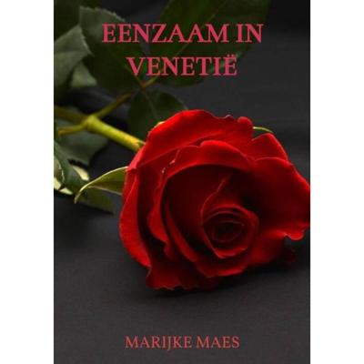 Eenzaam in Venetië - Marijke Maes - Paperback (9789464052633)