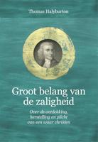 Groot belang van de zaligheid - Thomas Halyburton - ebook - thumbnail