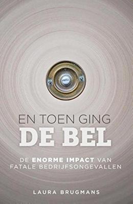 En toen ging de bel - Laura Brugmans - ebook