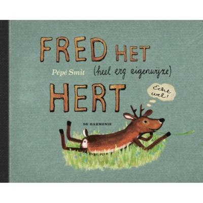 Fred het (heel erg eigenwijze) hert