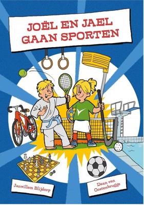 Joël en Jael gaan sporten - Janwillem Blijdorp - ebook