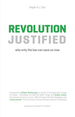 Revolution justified - Roger H.J. Cox - ebook