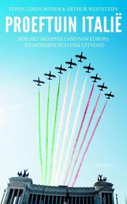 Proeftuin Italië - Pepijn Corduwener, Arthur Weststeijn - ebook