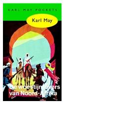 De woestijnrovers van Noord-Afrika - Karl May - eBook (9789000312597)
