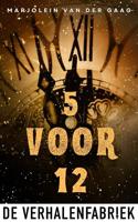 Vijf voor Twaalf - Marjolein van der Gaag - ebook - thumbnail