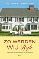 Zo werden wij rijk - Thomas Lepeltak - eBook (9789461272690) - thumbnail