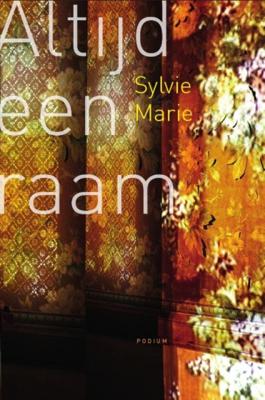 Altijd een raam - Sylvie Marie - Paperback (9789057596735)
