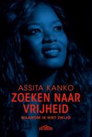 Zoeken naar vrijheid - Assita Kanko - ebook - thumbnail