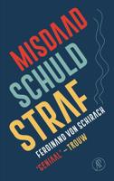 Misdaad, schuld, straf - Ferdinand von Schirach - ebook - thumbnail