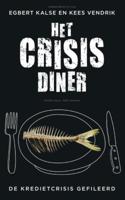 Het crisisdiner - Egbert Kalse, Kees Vendrik - ebook - thumbnail