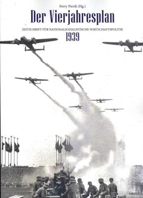 Der Vierjahresplan 1939 - Perry Pierik - Paperback (9789463388269)