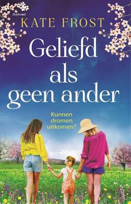Geliefd als geen ander - Kate Frost - ebook