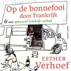Op de bonnefooi door Frankrijk