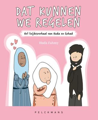 Dat kunnen we regelen - Huda Fahmy - Paperback (9789463832892) Dat kunnen we regelen - Huda Fahmy - Paperback (9789463832892)