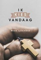 Ik kies vandaag (Hardback) - thumbnail