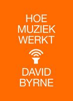 Hoe muziek werkt (Paperback) - thumbnail