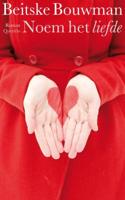 Noem het liefde - Beitske Bouwman - ebook - thumbnail