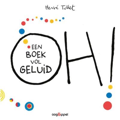 Oh ! Een boek vol geluid (Hardback)